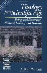 Theology for a Scientific Age: Being and Becoming - Natural, Divine and Human
